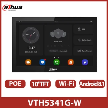 Dahua VTH5341G-W Android IP и Wi-Fi Внутренний Монитор Видеонаблюдения Видеодомофон POE 10-дюймовый Wifi Беспроводной Дверной Звонок Встроенный Динамик