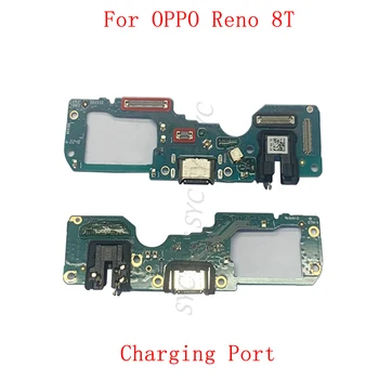 Оригинальный USB разъем для зарядки плата порта Гибкий кабель для OPPO Reno 8T Запасные части для зарядного порта